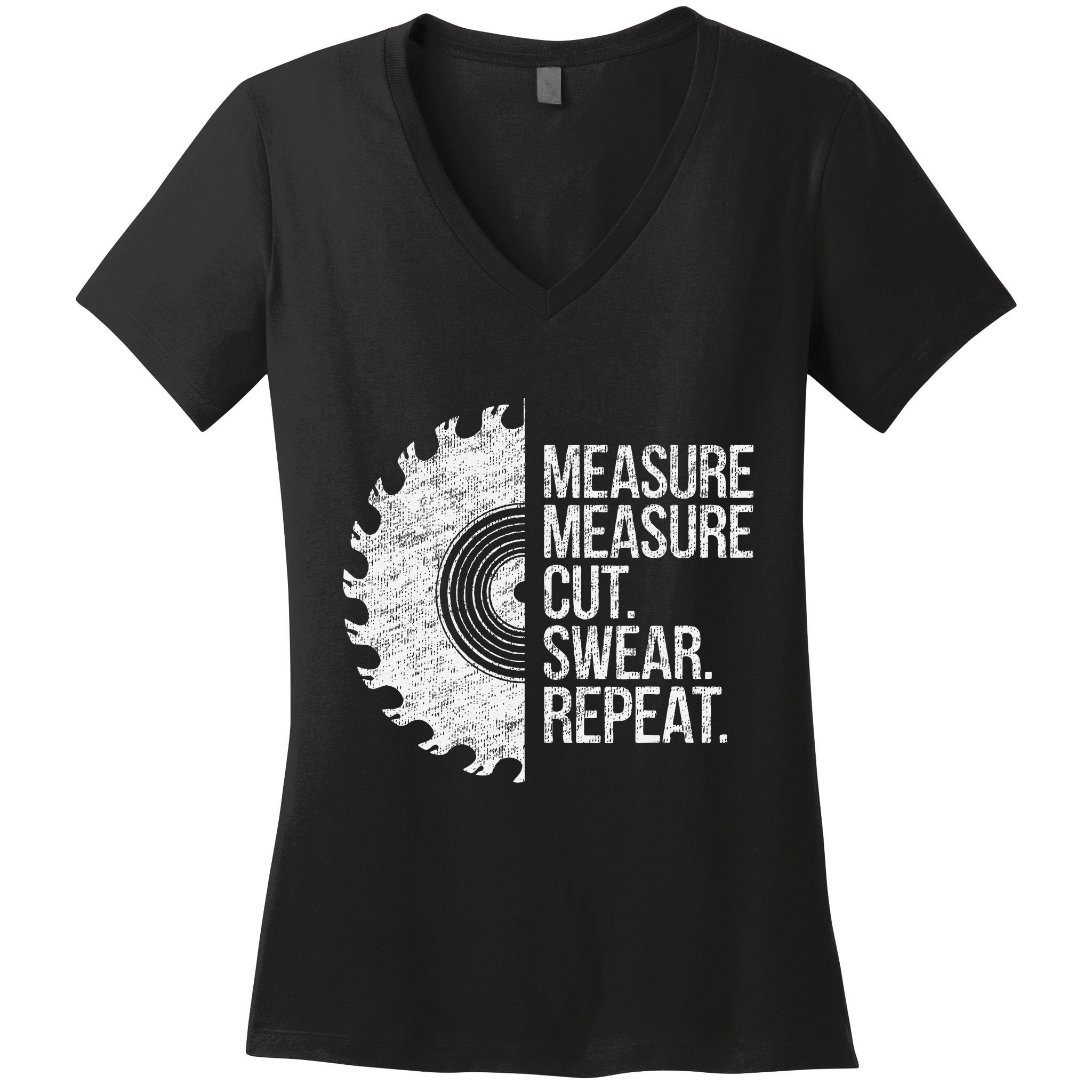 Measure Cut Swear Funny Handyman Dad FatherS Day Women's V-Neck T-Shirt