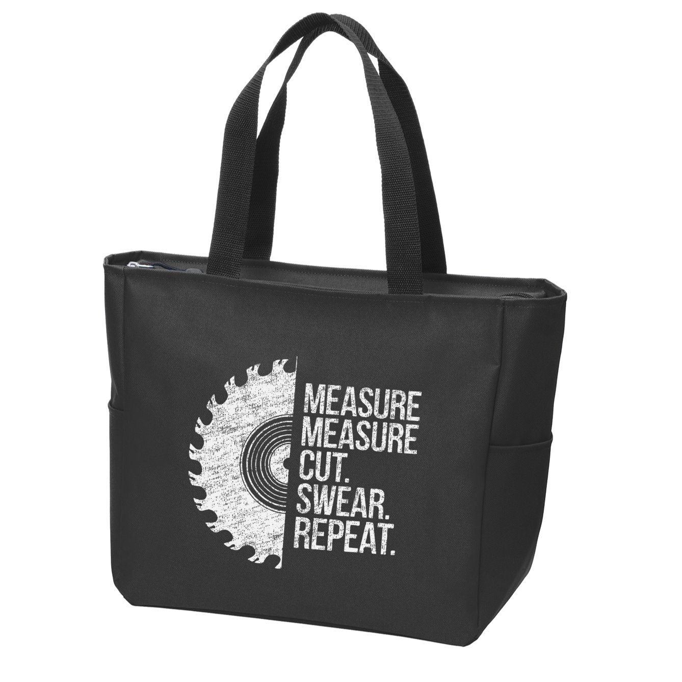 Measure Cut Swear Funny Handyman Dad FatherS Day Zip Tote Bag