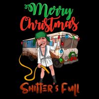 Merry Christmas Shitters Full Funny Christmas Vacation Backpack