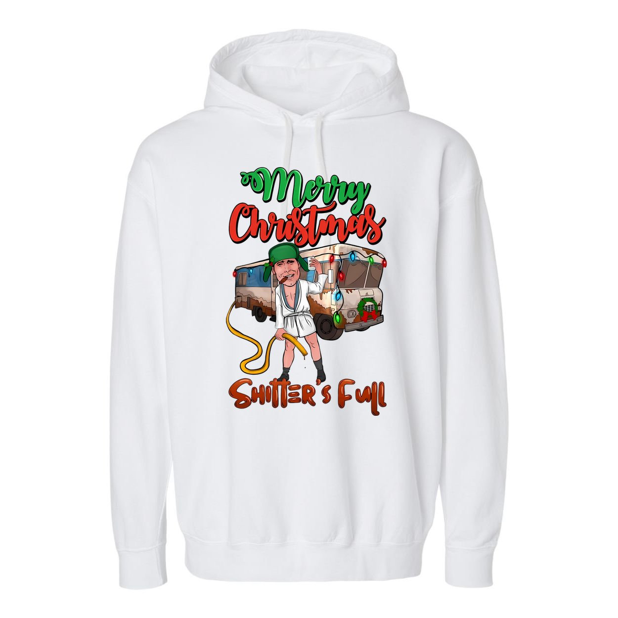 Merry Christmas Shitters Full Funny Christmas Vacation Garment-Dyed Fleece Hoodie