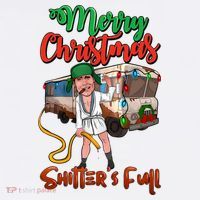 Merry Christmas Shitters Full Funny Christmas Vacation Premium T-Shirt