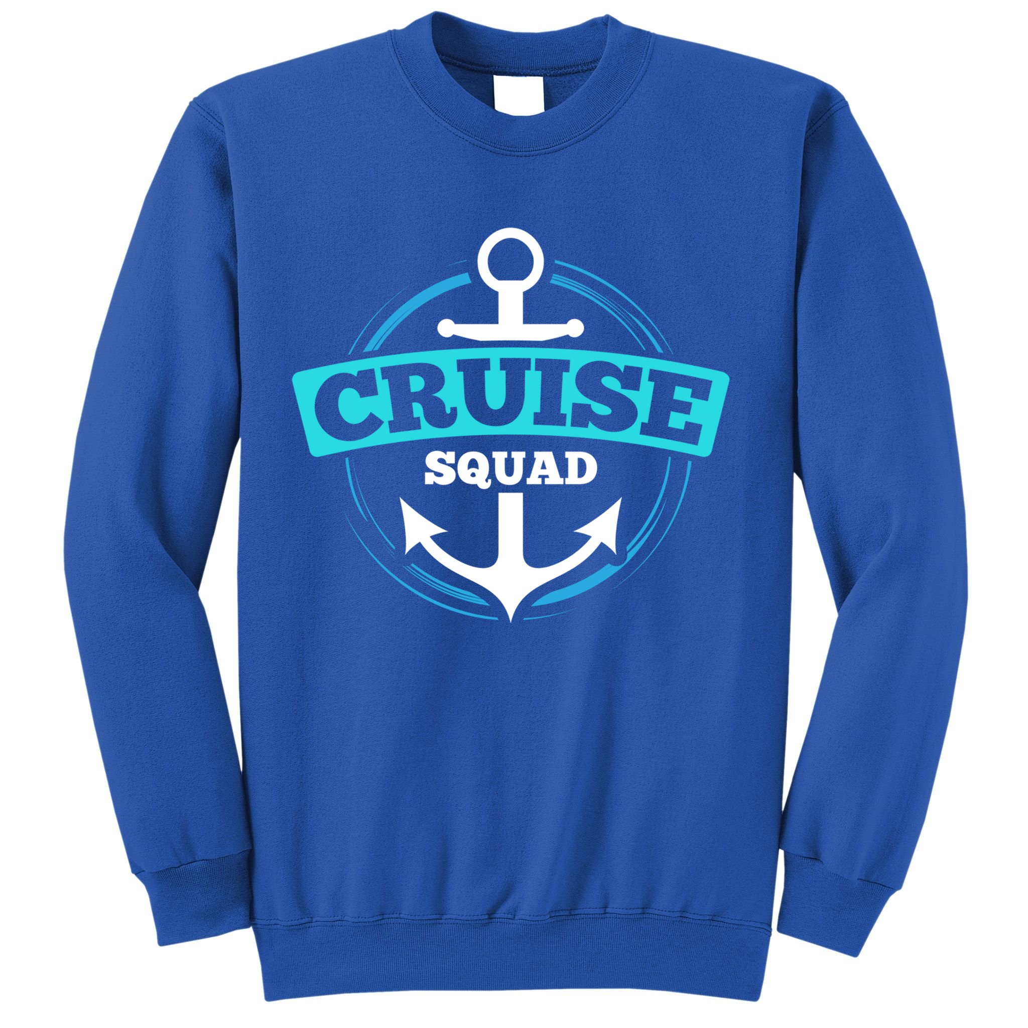 Matching Cruise Squad Funny Gift For Cruise Trip Vacation Cool Gift Sweatshirt