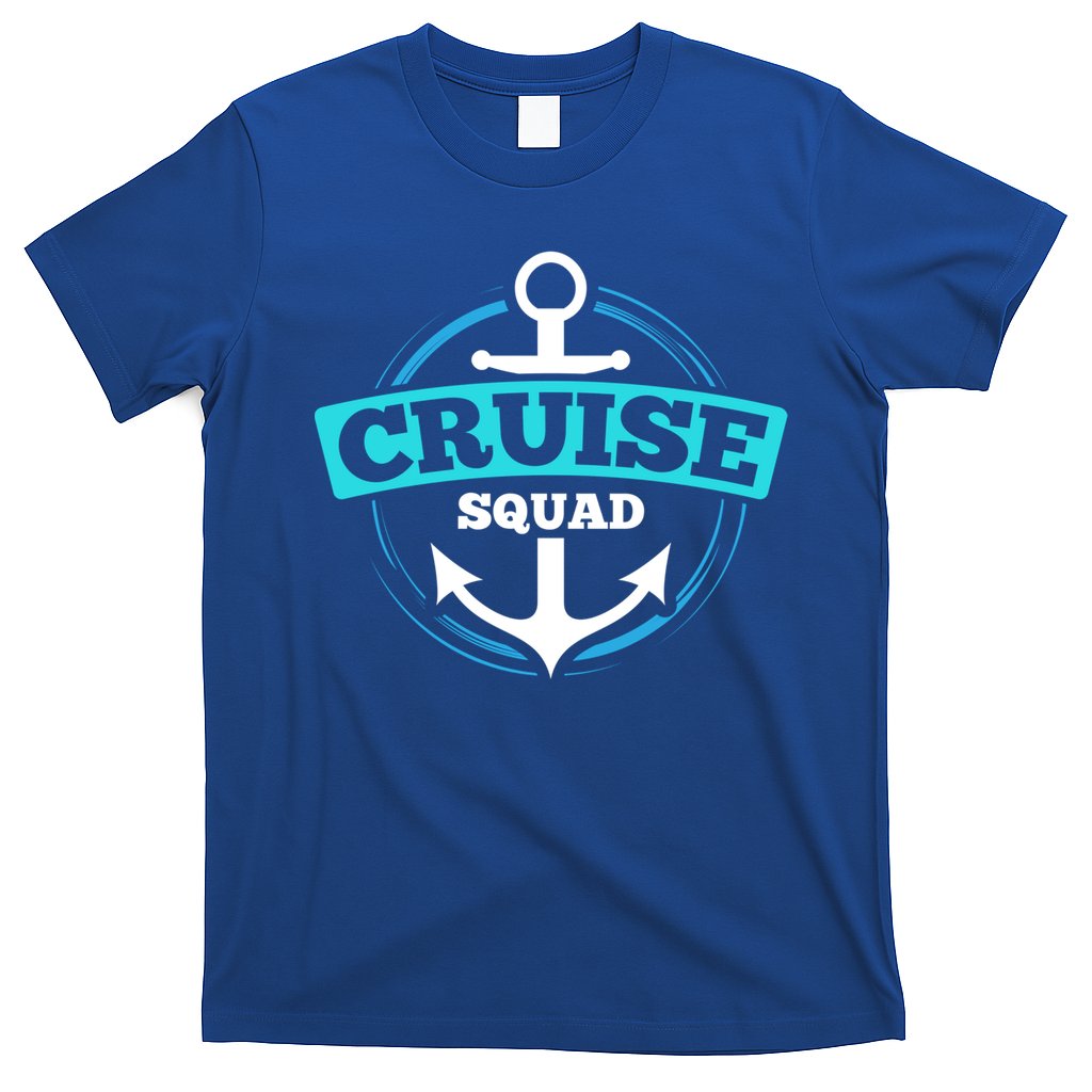 Matching Cruise Squad Funny Gift For Cruise Trip Vacation Cool Gift T-Shirt