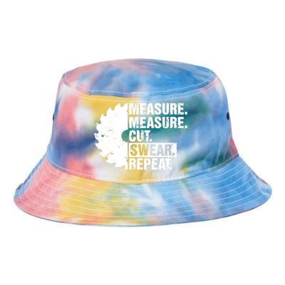 Measure Cut Swear Repeat Idea Handy Man Dad Diy Tie Dye Newport Bucket Hat