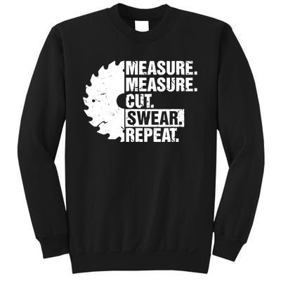 Measure Cut Swear Repeat Idea Handy Man Dad Diy Sweatshirt