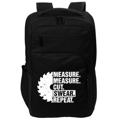 Measure Cut Swear Repeat Idea Handy Man Dad Diy Impact Tech Backpack