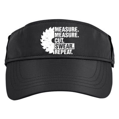 Measure Cut Swear Repeat Idea Handy Man Dad Diy Adult Drive Performance Visor