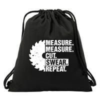 Measure Cut Swear Repeat Idea Handy Man Dad Diy Drawstring Bag