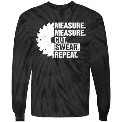 Measure Cut Swear Repeat Idea Handy Man Dad Diy Tie-Dye Long Sleeve Shirt