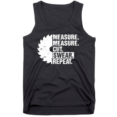 Measure Cut Swear Repeat Idea Handy Man Dad Diy Tank Top