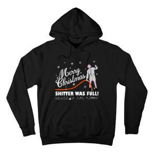 Merry Christmas ShitterS Full Tall Hoodie