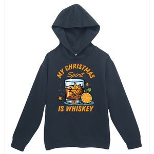 My Christmas Spirit Is Whiskey Christmas Gift Urban Pullover Hoodie