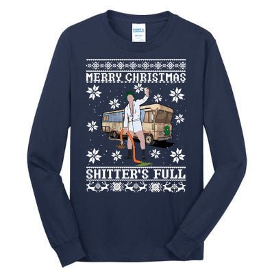 Christmas Vacation, Merry Christmas Shitters Full, Christmas Ugly Tall Long Sleeve T-Shirt