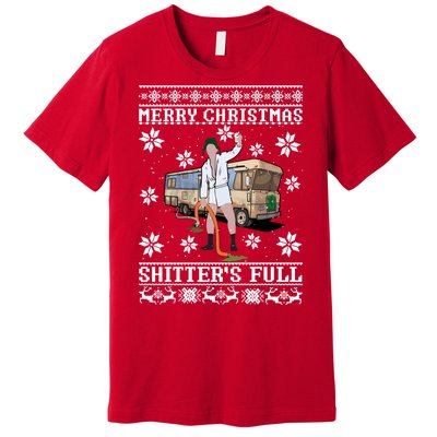 Christmas Vacation, Merry Christmas Shitters Full, Christmas Ugly Premium T-Shirt