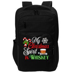 My Christmas Spirit Is Whiskey Funny Holiday Ing Funny Gift Impact Tech Backpack