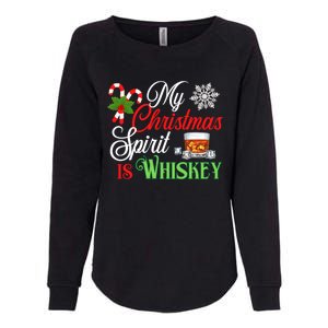 My Christmas Spirit Is Whiskey Funny Holiday Ing Funny Gift Womens California Wash Sweatshirt