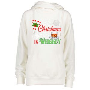 My Christmas Spirit Is Whiskey Funny Holiday Ing Funny Gift Womens Funnel Neck Pullover Hood