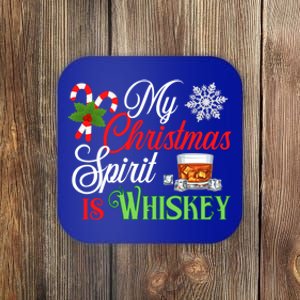 My Christmas Spirit Is Whiskey Funny Holiday Ing Funny Gift Coaster