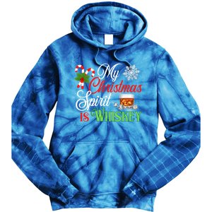 My Christmas Spirit Is Whiskey Funny Holiday Ing Funny Gift Tie Dye Hoodie