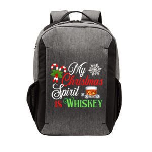 My Christmas Spirit Is Whiskey Funny Holiday Ing Funny Gift Vector Backpack