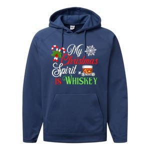 My Christmas Spirit Is Whiskey Funny Holiday Ing Funny Gift Performance Fleece Hoodie