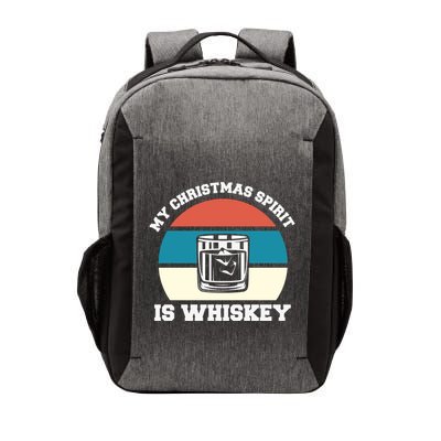 My Christmas Spirit Is Whiskey Liquor Drinker Christmas Vector Backpack