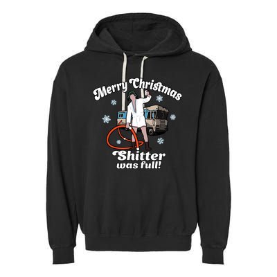 Christmas Vacation Merry Christmas Shitters Full Christmas Ugly Garment-Dyed Fleece Hoodie