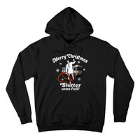 Christmas Vacation Merry Christmas Shitters Full Christmas Ugly Hoodie