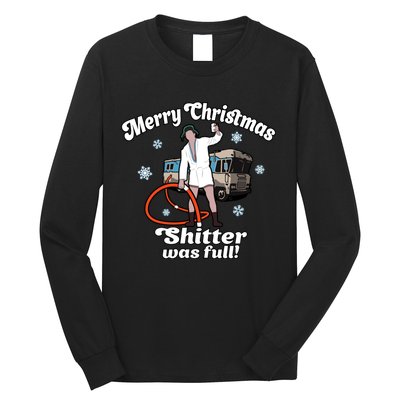 Christmas Vacation Merry Christmas Shitters Full Christmas Ugly Long Sleeve Shirt