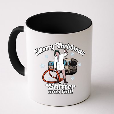 Christmas Vacation Merry Christmas Shitters Full Christmas Ugly Mug