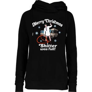 Christmas Vacation Merry Christmas Shitters Full Christmas Ugly Womens Funnel Neck Pullover Hood