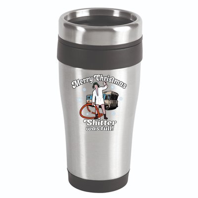 Christmas Vacation Merry Christmas Shitters Full Christmas Ugly 16oz Travel Tumbler