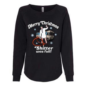 Christmas Vacation Merry Christmas Shitters Full Christmas Ugly Womens California Wash Sweatshirt