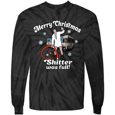 Christmas Vacation Merry Christmas Shitters Full Christmas Ugly Tie-Dye Long Sleeve Shirt