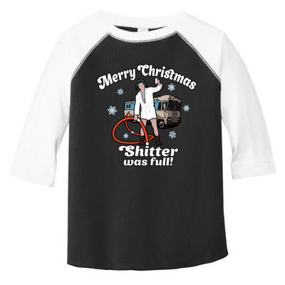 Christmas Vacation Merry Christmas Shitters Full Christmas Ugly Toddler Fine Jersey T-Shirt