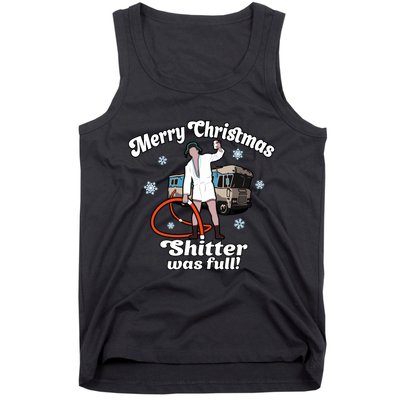 Christmas Vacation Merry Christmas Shitters Full Christmas Ugly Tank Top