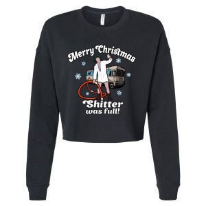 Christmas Vacation Merry Christmas Shitters Full Christmas Ugly Cropped Pullover Crew