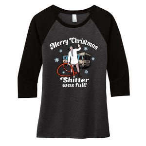 Christmas Vacation Merry Christmas Shitters Full Christmas Ugly Women's Tri-Blend 3/4-Sleeve Raglan Shirt