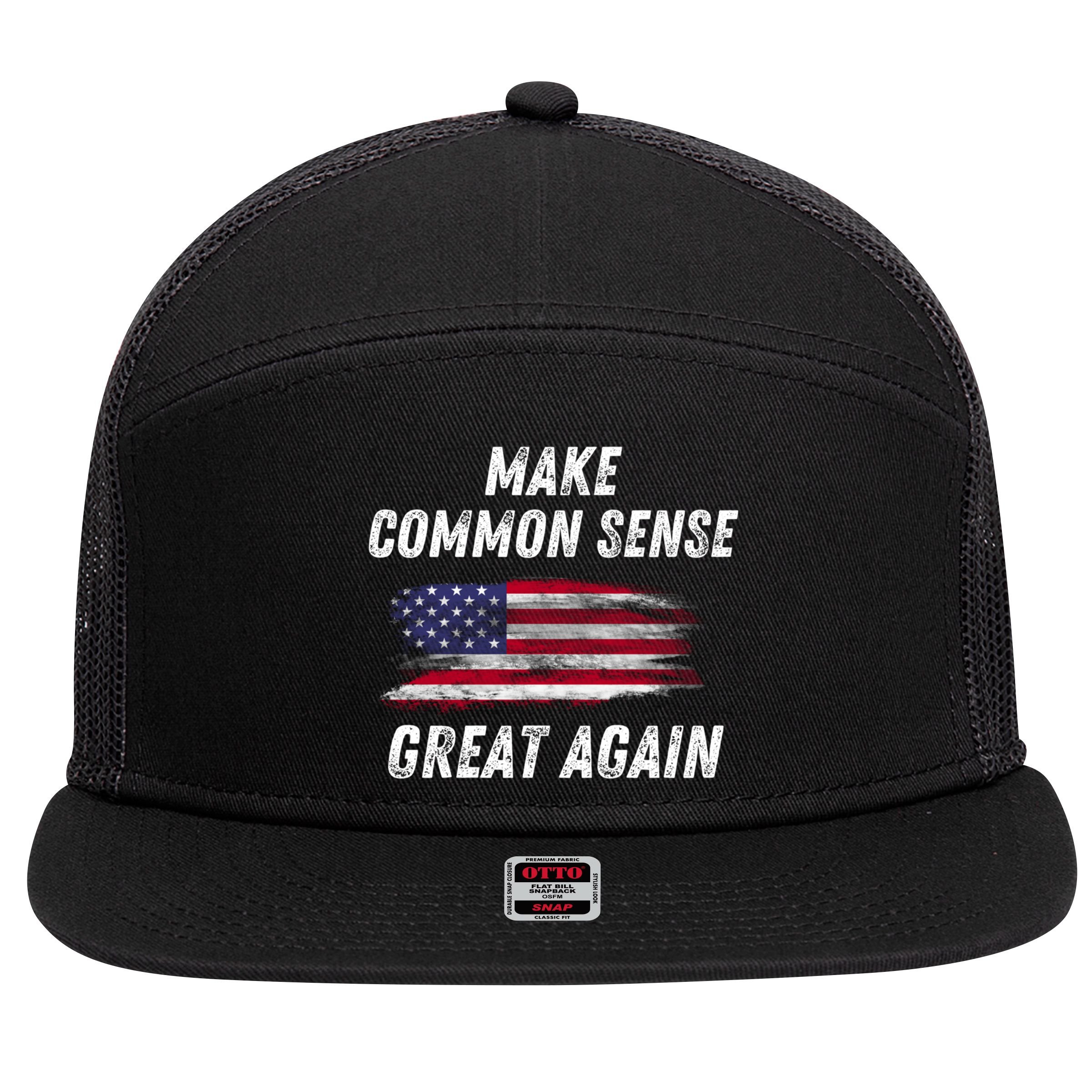Make Common Sense Great Again Funny Saying Trending Gift 7 Panel Mesh Trucker Snapback Hat