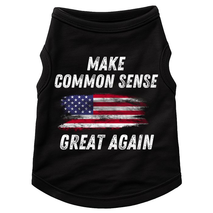 Make Common Sense Great Again Funny Saying Trending Gift Doggie Tank