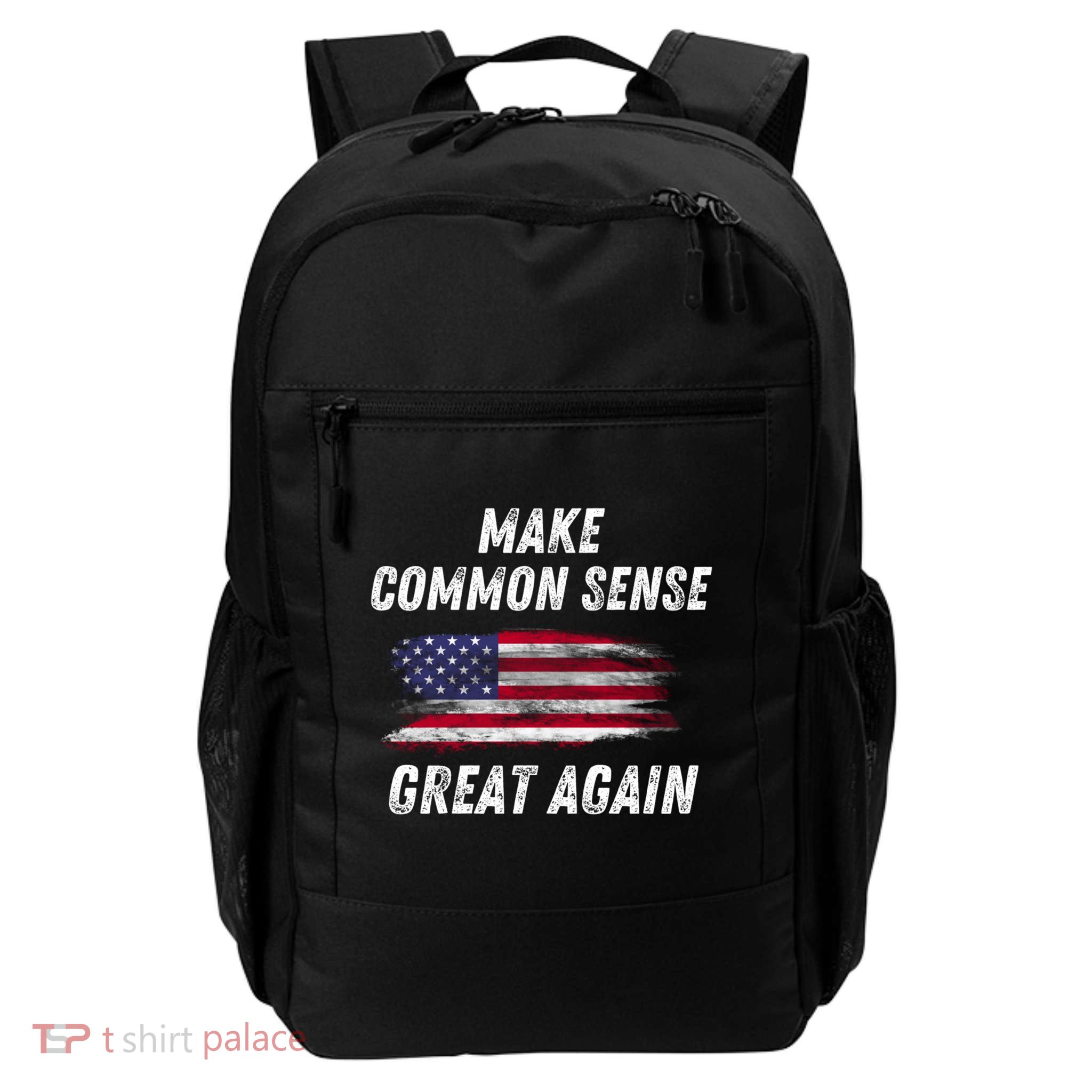 Make Common Sense Great Again Funny Saying Trending Gift Daily Commute Backpack
