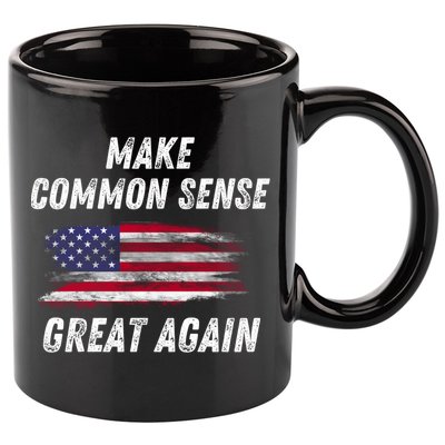 Make Common Sense Great Again Funny Saying Trending Gift 11oz C Handle Ceramic Mug