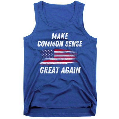 Make Common Sense Great Again Funny Saying Trending Gift Tank Top