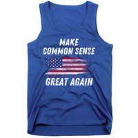 Make Common Sense Great Again Funny Saying Trending Gift Tank Top