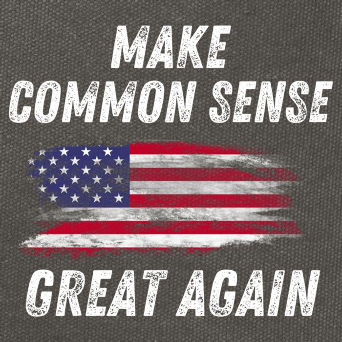Make Common Sense Great Again Funny Saying Trending Gift Cotton Canvas Backpack