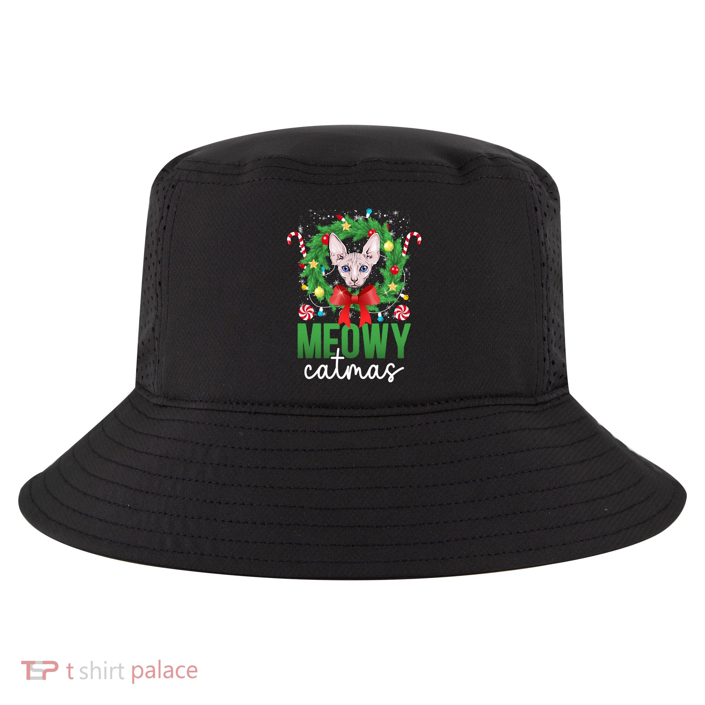 Meowy Catmas Sphynx Cat Christmas Sphynx Cat Xmas Party Meaningful Gift Cool Comfort Performance Bucket Hat