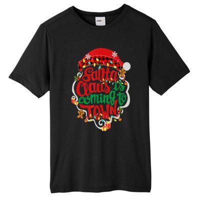 Merry Christmas Santa Claus Is Coming Funny Gingerbread Xmas Gift Tall Fusion ChromaSoft Performance T-Shirt