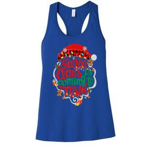 Merry Christmas Santa Claus Is Coming Funny Gingerbread Xmas Gift Women's Racerback Tank