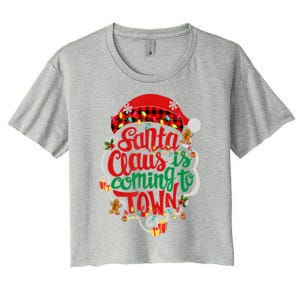 Merry Christmas Santa Claus Is Coming Funny Gingerbread Xmas Gift Women's Crop Top Tee