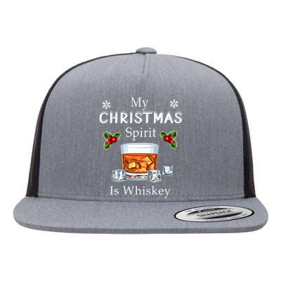 My Christmas Spirit Is Whiskey Drinking Merry Xmas Flat Bill Trucker Hat